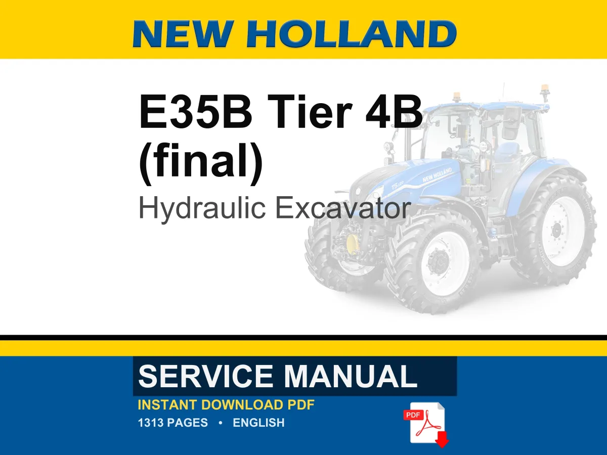 New Holland E35B Tier 4B (final) Compact Hydraulic Excavator Service Repair Workshop Manual | Instant PDF Download cover