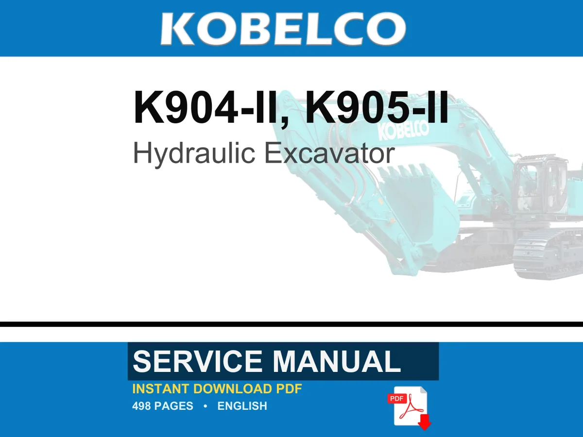 Kobelco K904-Ii K905-II Hydraulic Excavator Service Repair Workshop Manual | Instant PDF Download