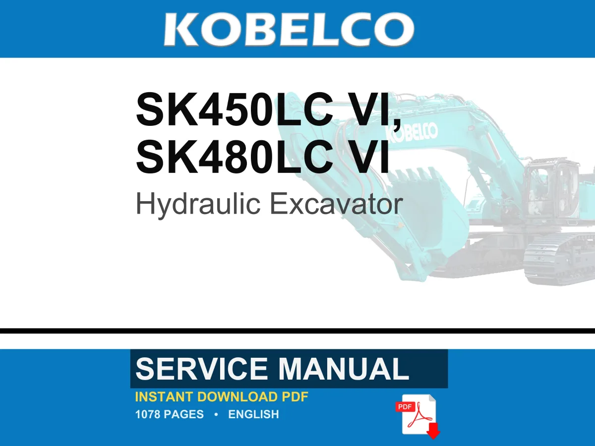 Kobelco Sk450lc Vi, SK480LC VI Hydraulic Excavator Service Repair Workshop Manual | Instant PDF Download cover