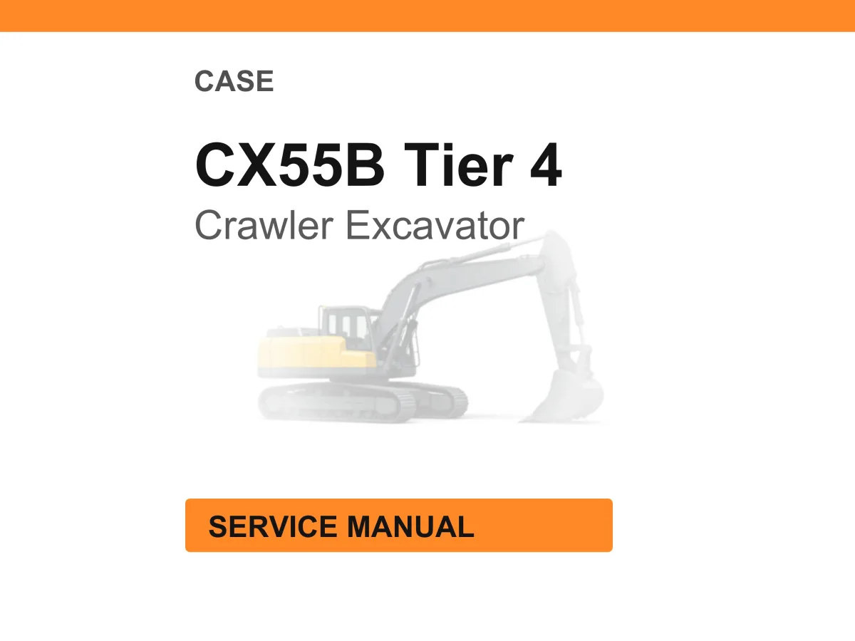 Case Construction CX55B Tier 4 Crawler Excavator Service Manual