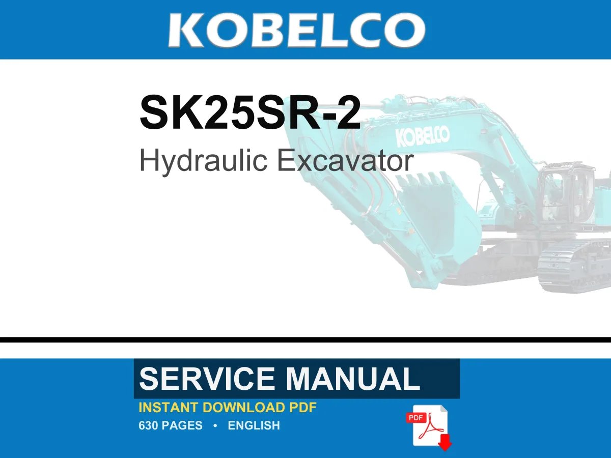 Kobelco SK25SR-2 Hydraulic Excavator Service Repair Workshop Manual | Instant PDF Download cover