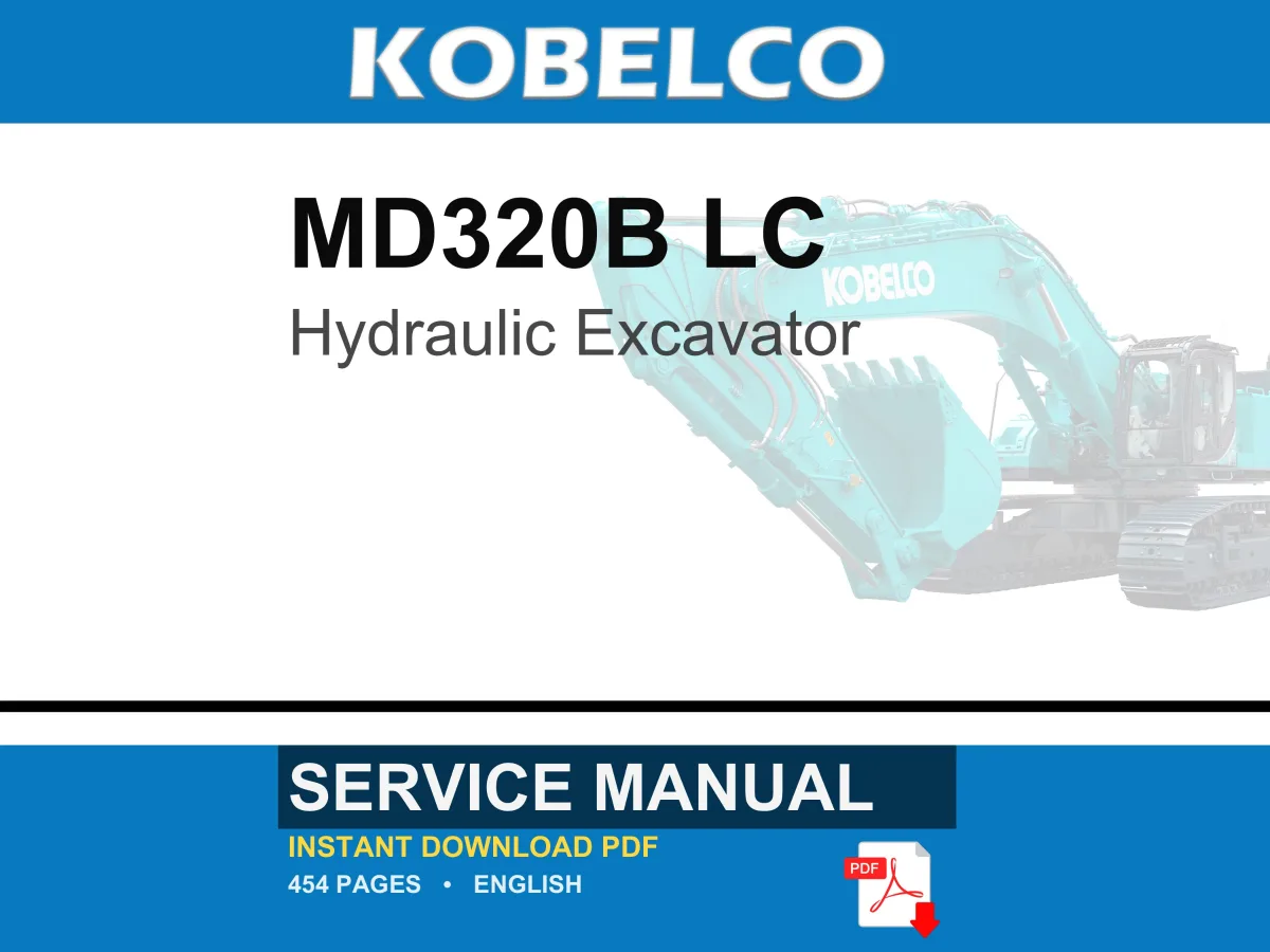 Kobelco MD320B LC Hydraulic Excavator Service Repair Workshop Manual | Instant PDF Download cover