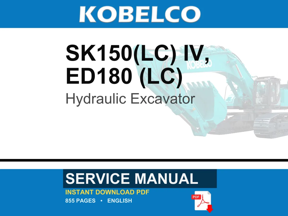 Kobelco Sk150(Lc) Iv, ED180 (LC) Hydraulic Excavator Service Repair Workshop Manual | Instant PDF Download cover