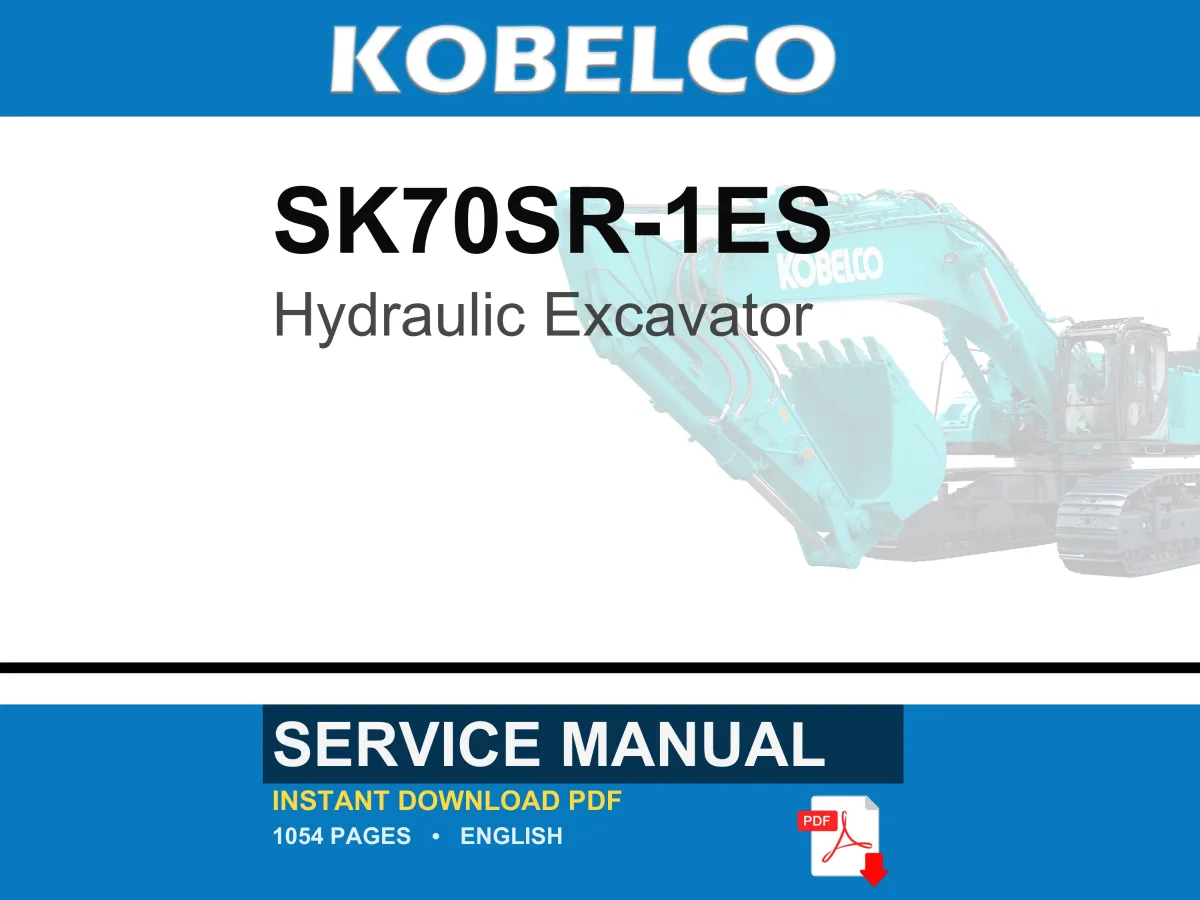 Kobelco SK70SR-1ES Hydraulic Excavator Service Repair Workshop Manual | Instant PDF Download cover