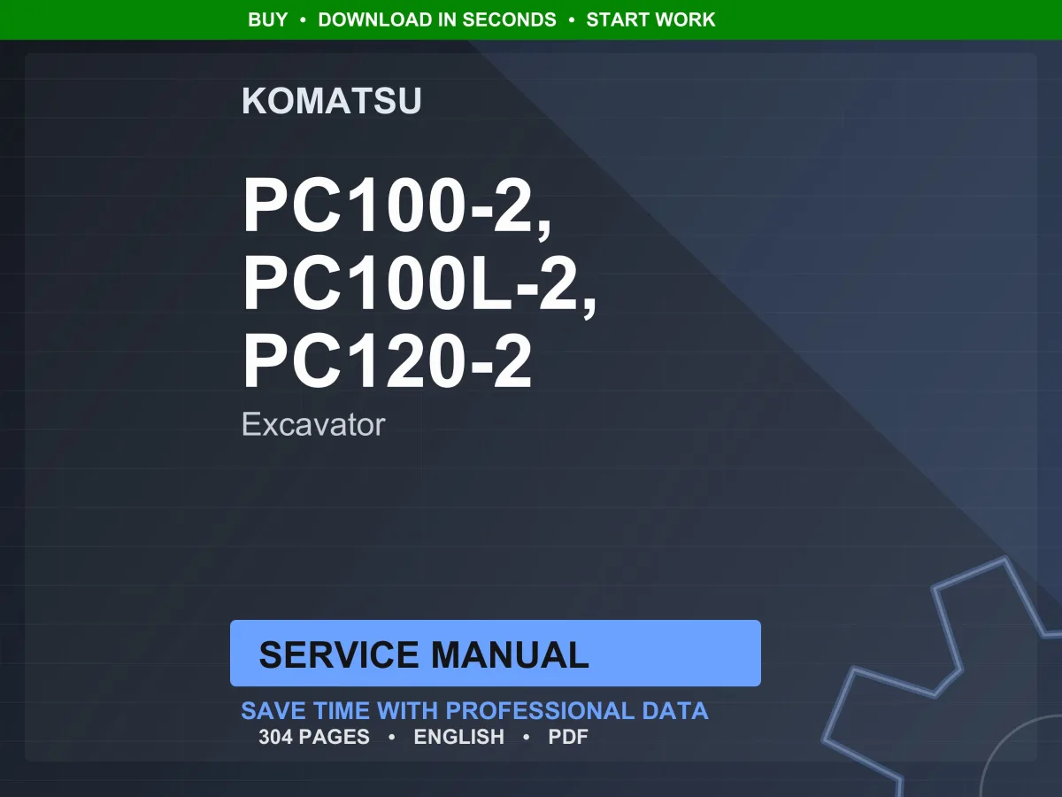 Komatsu PC100-2, PC100L-2, PC120-2 Excavator Service Manual Repair Workshop PDF