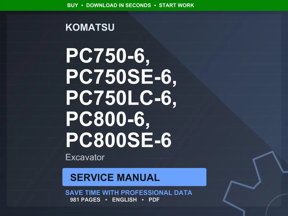Komatsu PC750-6 PC800-6 Excavator Service Manual Repair Workshop PDF