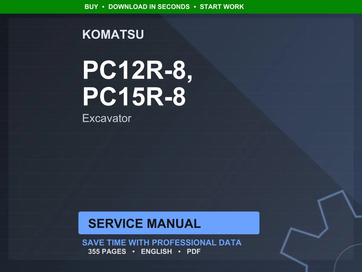 Komatsu PC12R-8 PC15R-8 Excavator 3D68E-3 Service Manual Repair Workshop PDF