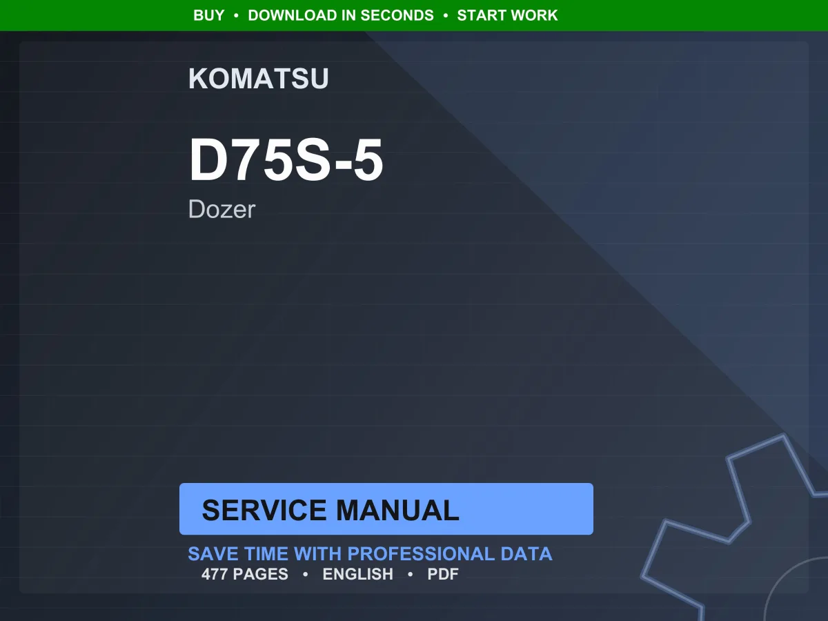 Komatsu D75S-5 Dozer Service Manual Repair Workshop PDF