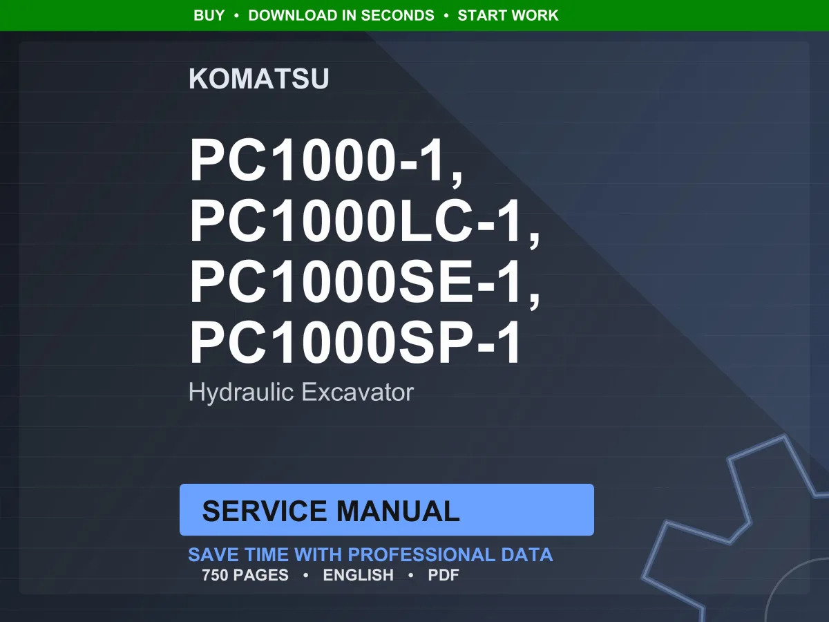 Komatsu PC1000-1 PC1000LC-1 PC1000SE-1 PC1000SP-1 Hydraulic Excavator Service Manual PDF