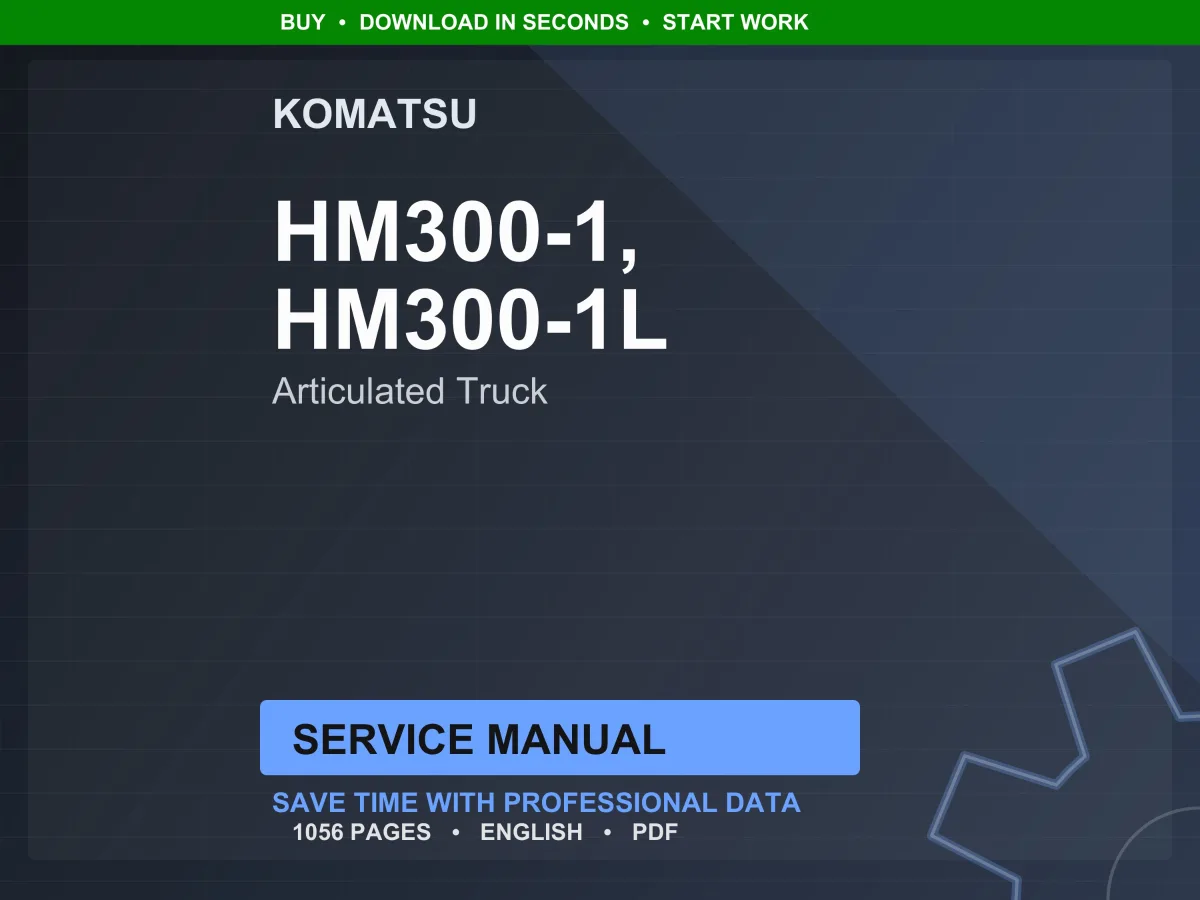Komatsu HM300-1 HM300-1L Articulated Truck Service Manual PDF