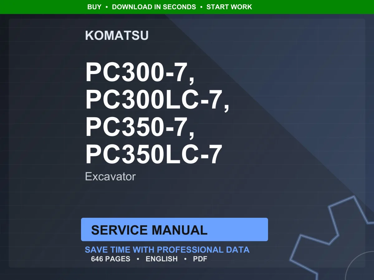 Komatsu PC300, 300LC, PC350, 350LC-7 Excavator Service Manual