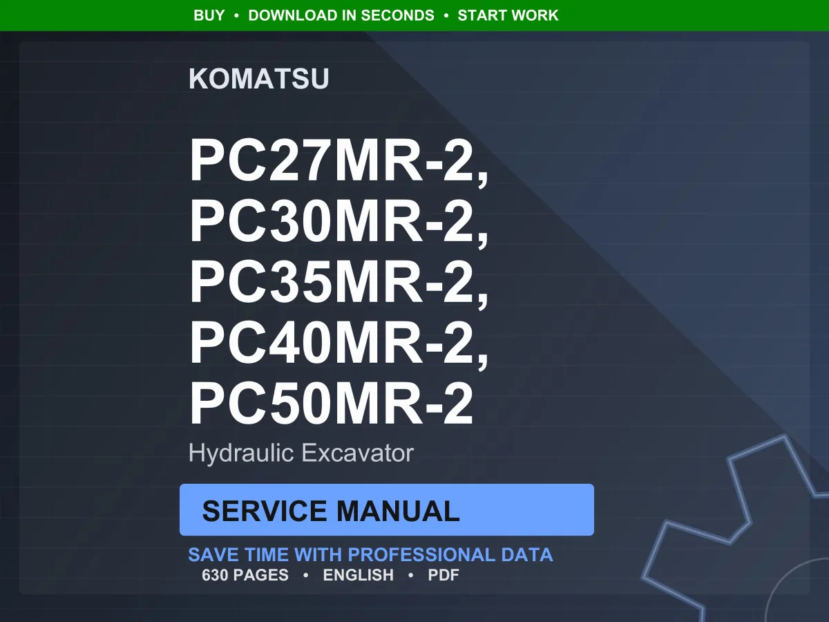 Komatsu PC27MR-2, PC30MR-2, PC35MR-2, PC40MR-2, PC50MR-2 Hydraulic Excavator Service Manual PDF