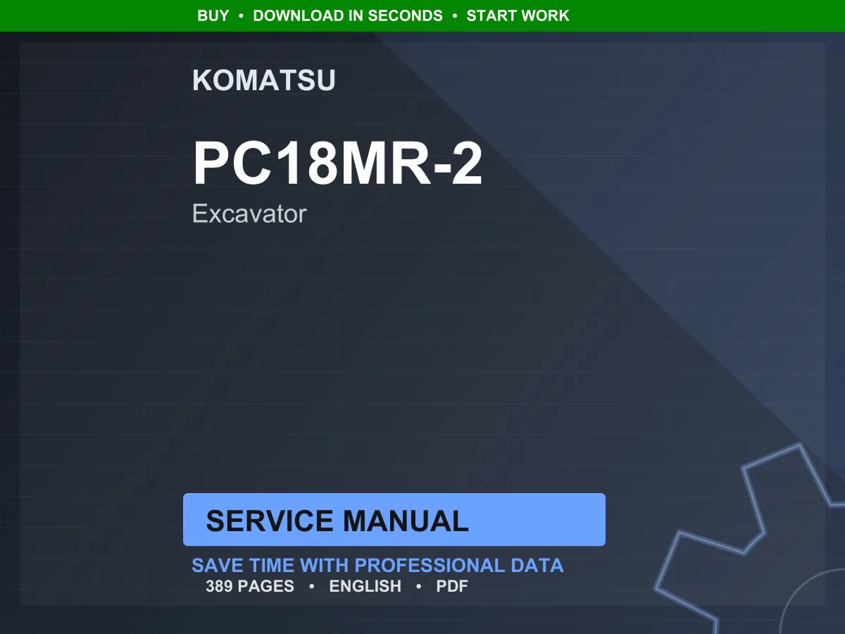 Komatsu PC18MR-2 Excavator Service Manual Repair Workshop PDF