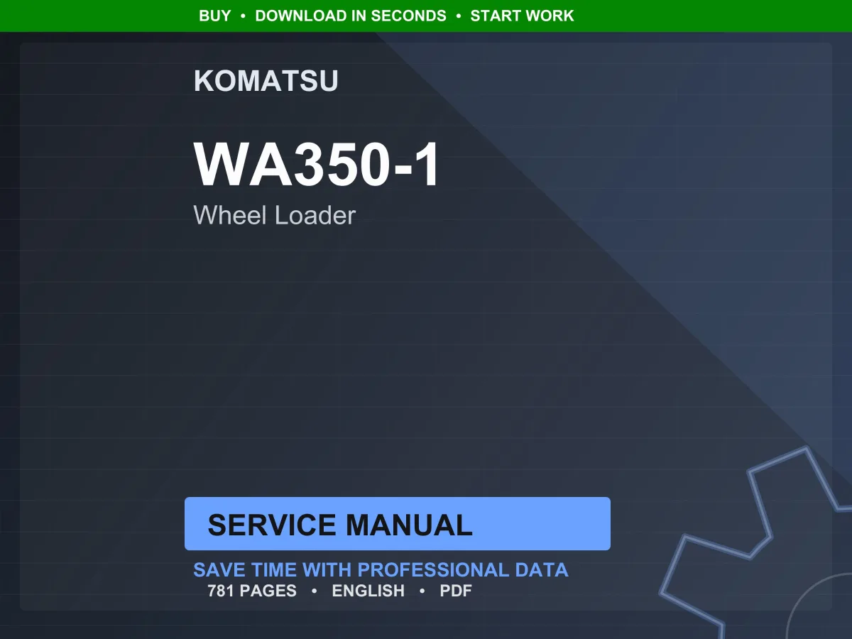 Komatsu WA350-1 Wheel Loader Service Manual Repair Workshop PDF