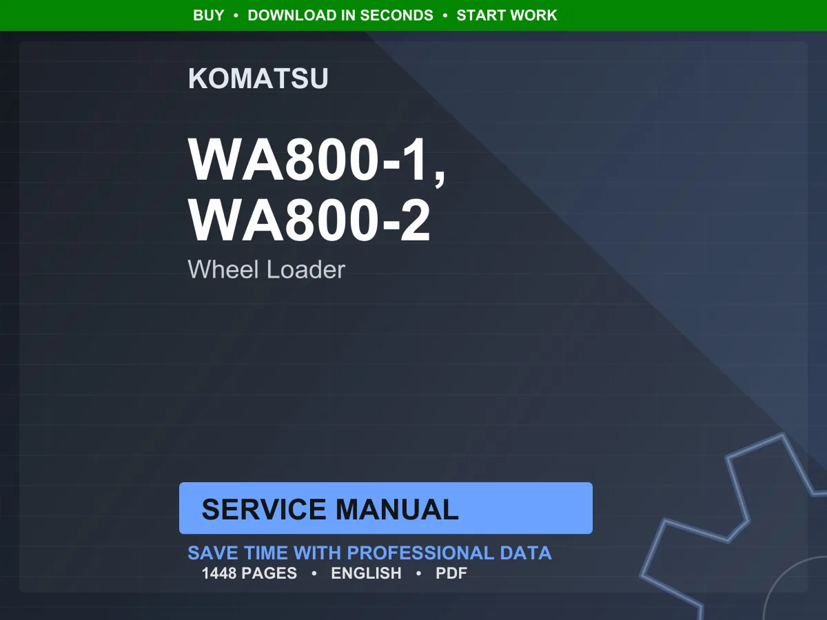 Komatsu WA800-1,2 Wheel Loader Service Manual Repair Workshop PDF