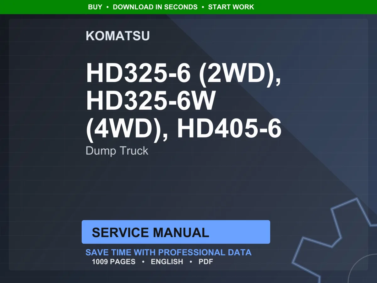 Komatsu HD325-6 HD405-6 Dump Truck Service Manual PDF