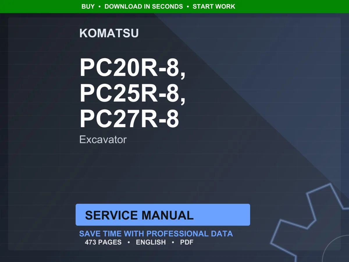 Komatsu PC20R-8 PC25R-8 PC27R-8 Excavator Service Manual
