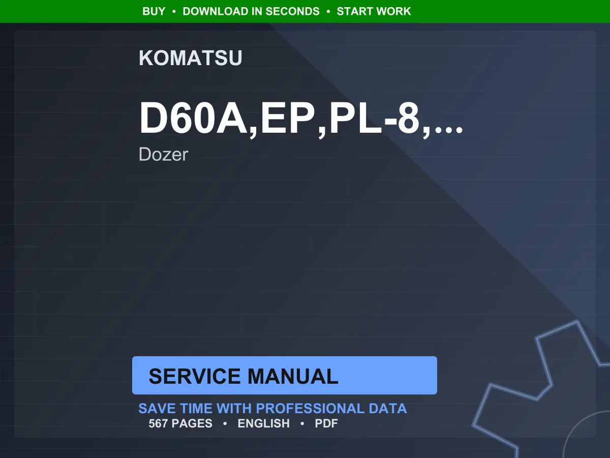 Komatsu D60A D65A D65E Dozer 6D125-1 Service Manual Repair Workshop PDF