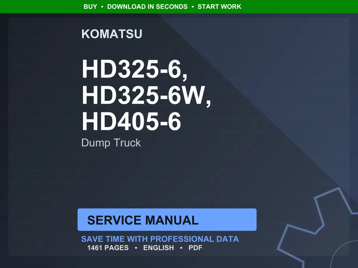 Komatsu HD325-6 HD405-6 Dump Truck Service Manual PDF