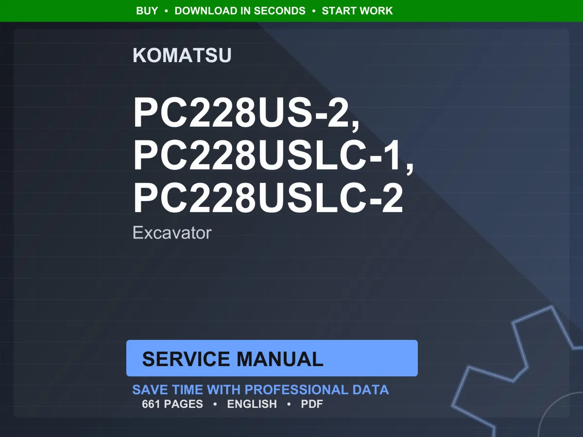 Komatsu PC228US-2 PC228USLC-1 PC228USLC-2 Excavator S6D102E-1 Service Manual PDF