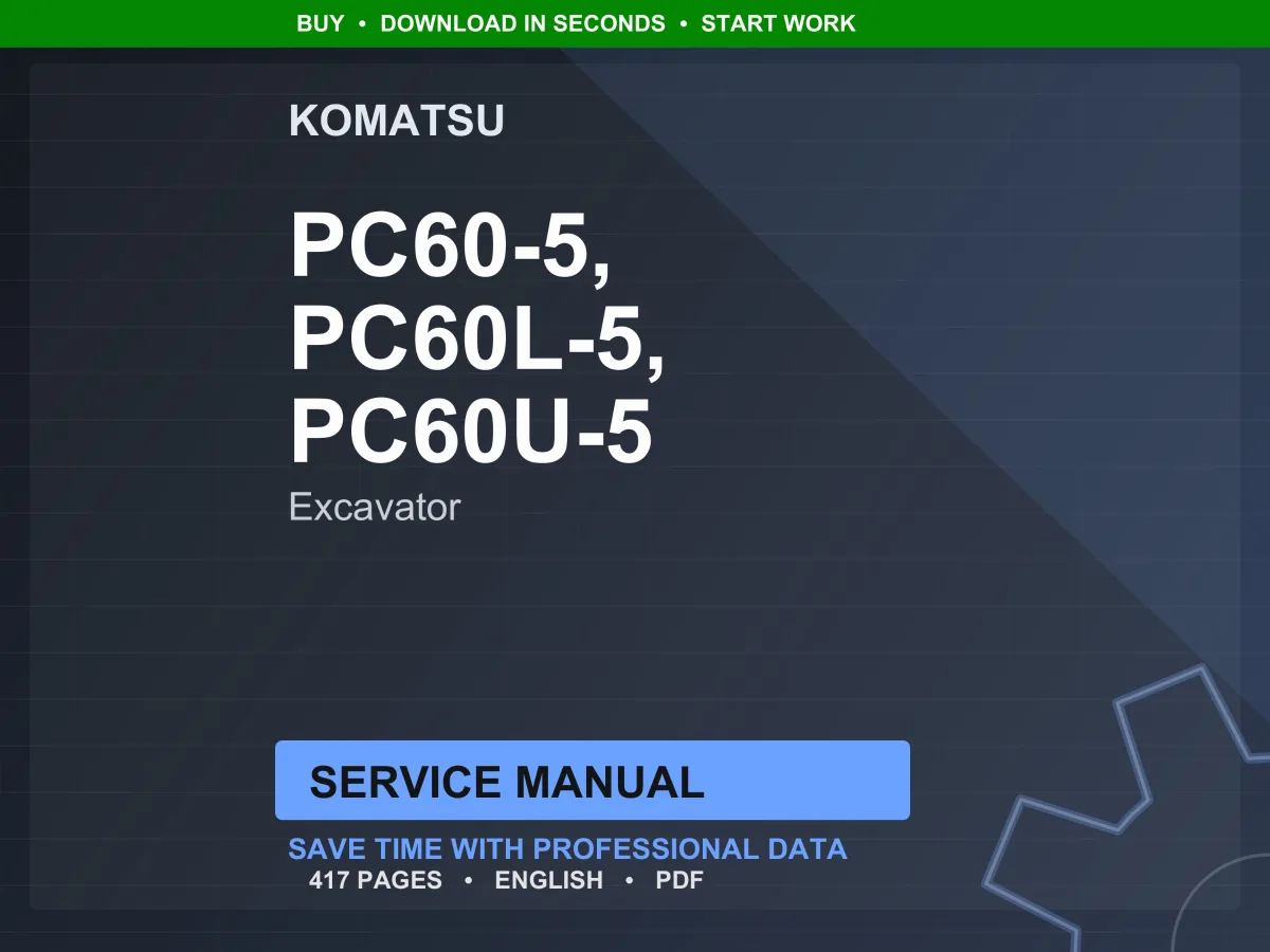 Komatsu PC60-5 PC60L-5 PC60U-5 Excavator 4D95L-1 Service Manual Repair Workshop PDF Download