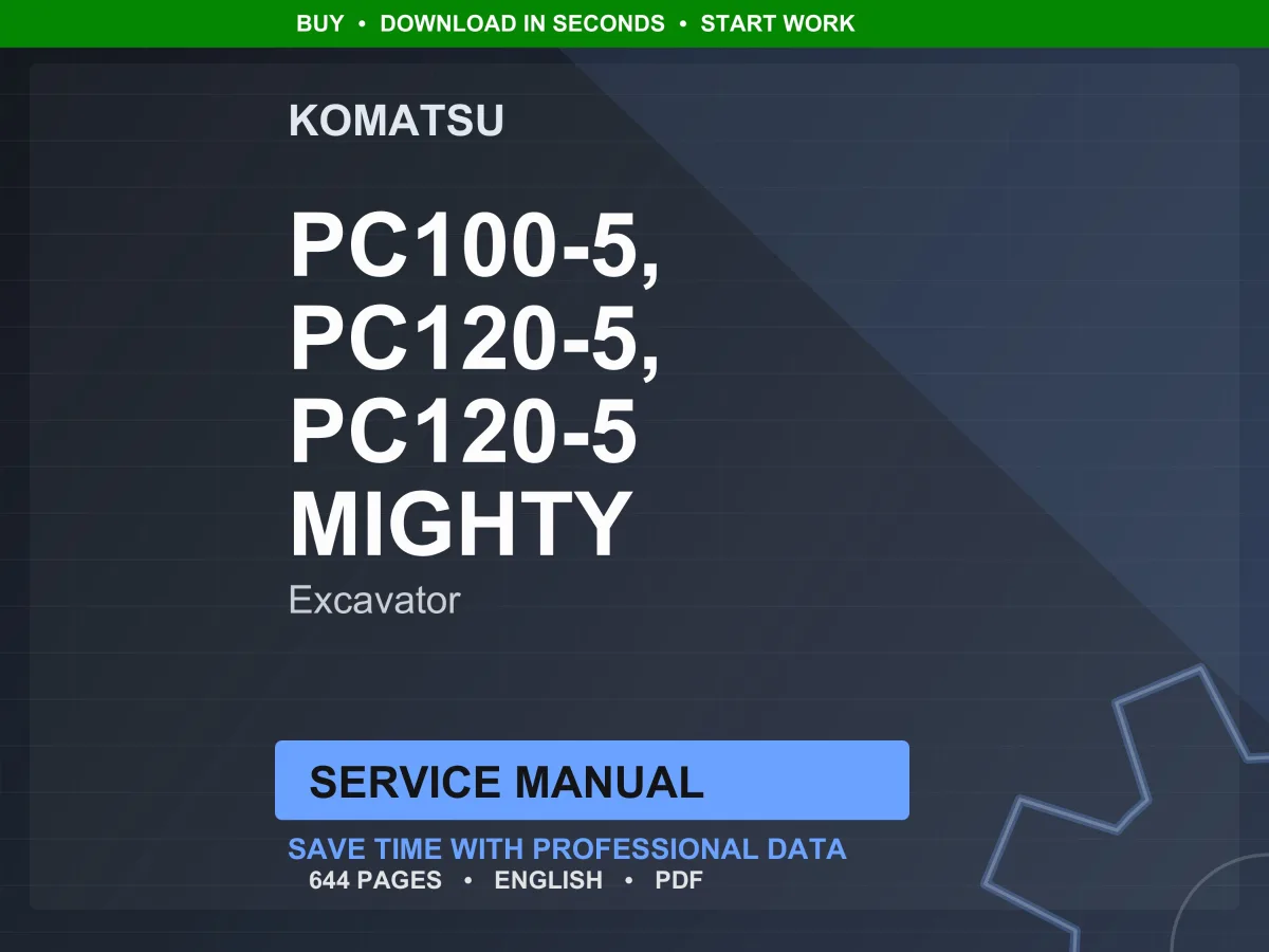 Komatsu PC100-5 PC120-5 PC120-5 MIGHTY Excavator S4D95L-1 Service Manual Repair Workshop PDF