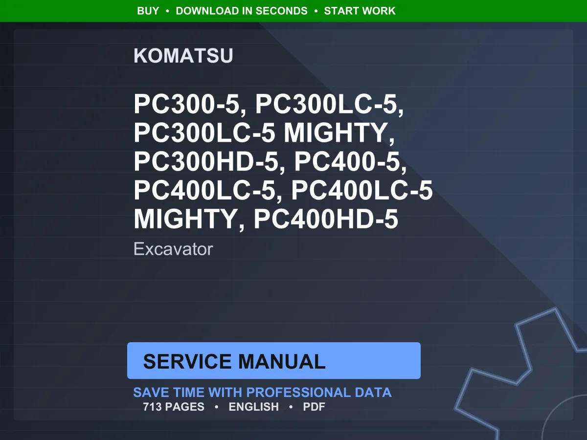 Komatsu PC300, PC300LC, PC300HD, PC400, PC400LC, PC400HD Excavator Service Manual