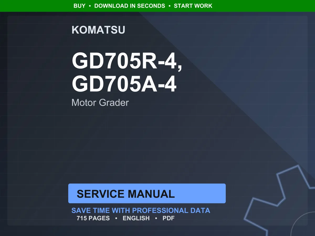 Komatsu GD700-4 Motor Grader Service Manual Repair Workshop PDF Download