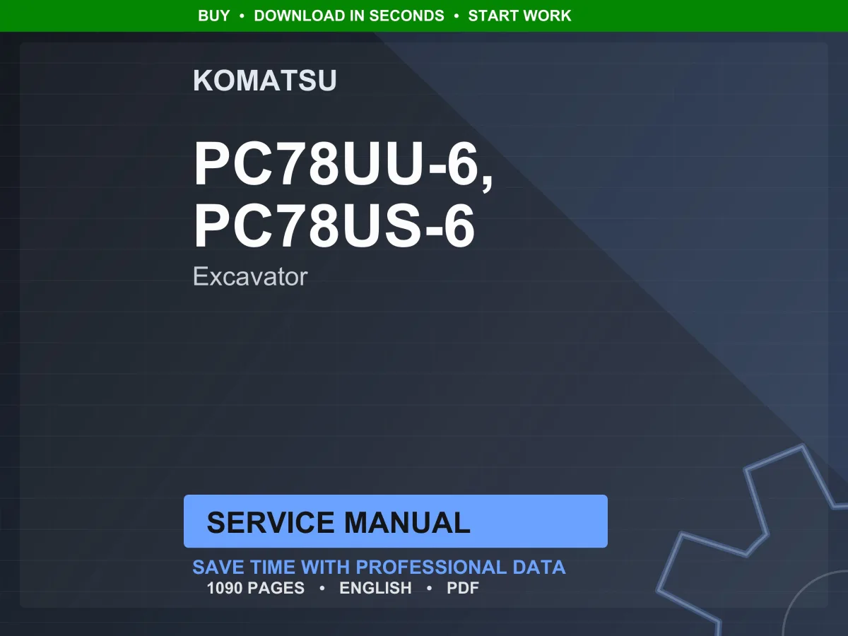 Komatsu PC78UU-6 PC78US-6 Excavator Service Manual