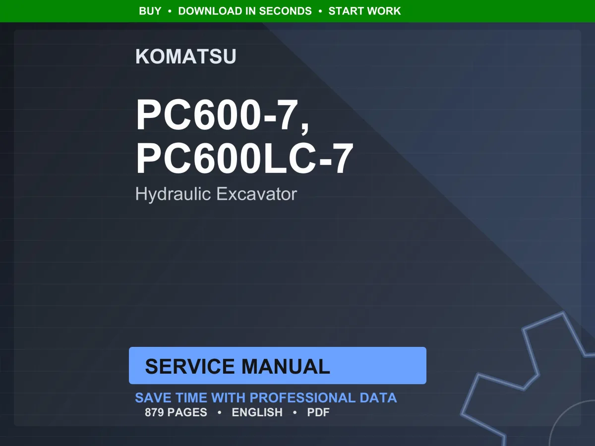 Komatsu PC600-7 PC600LC-7 Hydraulic Excavator Service Manual PDF