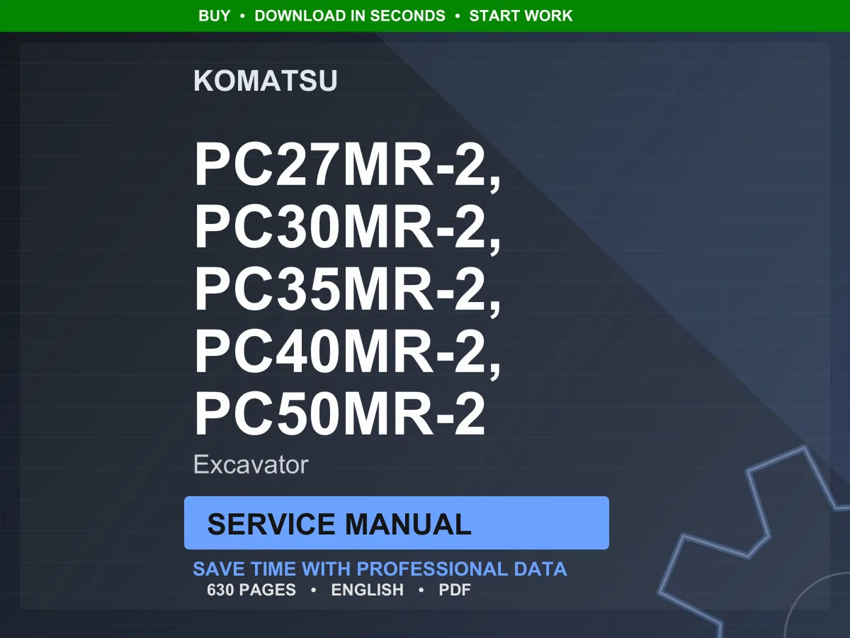 Komatsu PC27MR-2, PC30MR-2, PC35MR-2, PC40MR-2, PC50MR-2 Excavator Service Manual