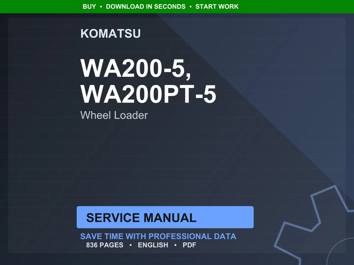 Komatsu WA200-5 WA200PT-5 Wheel Loader Service Manual Repair Workshop PDF