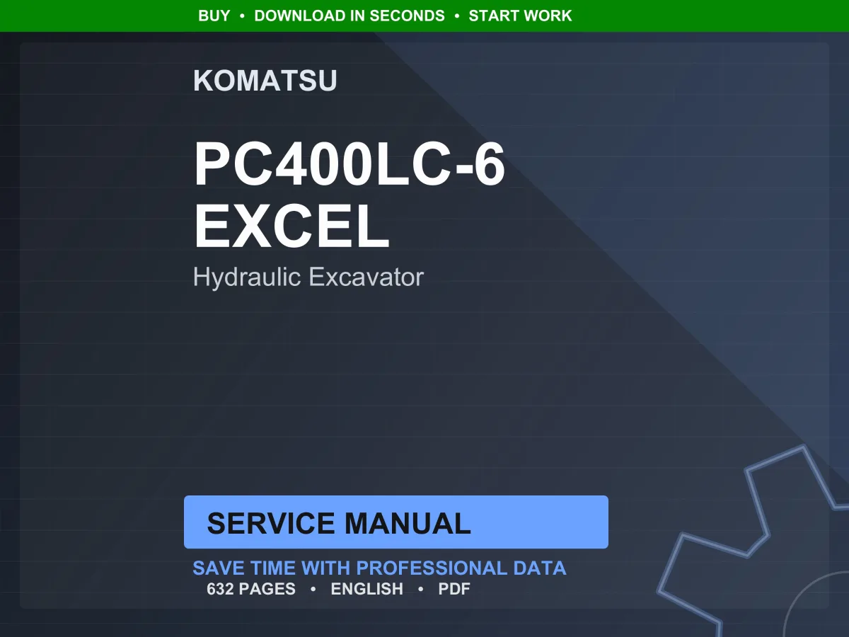 Komatsu PC400LC-6 EXCEL Hydraulic Excavator Service Manual PDF