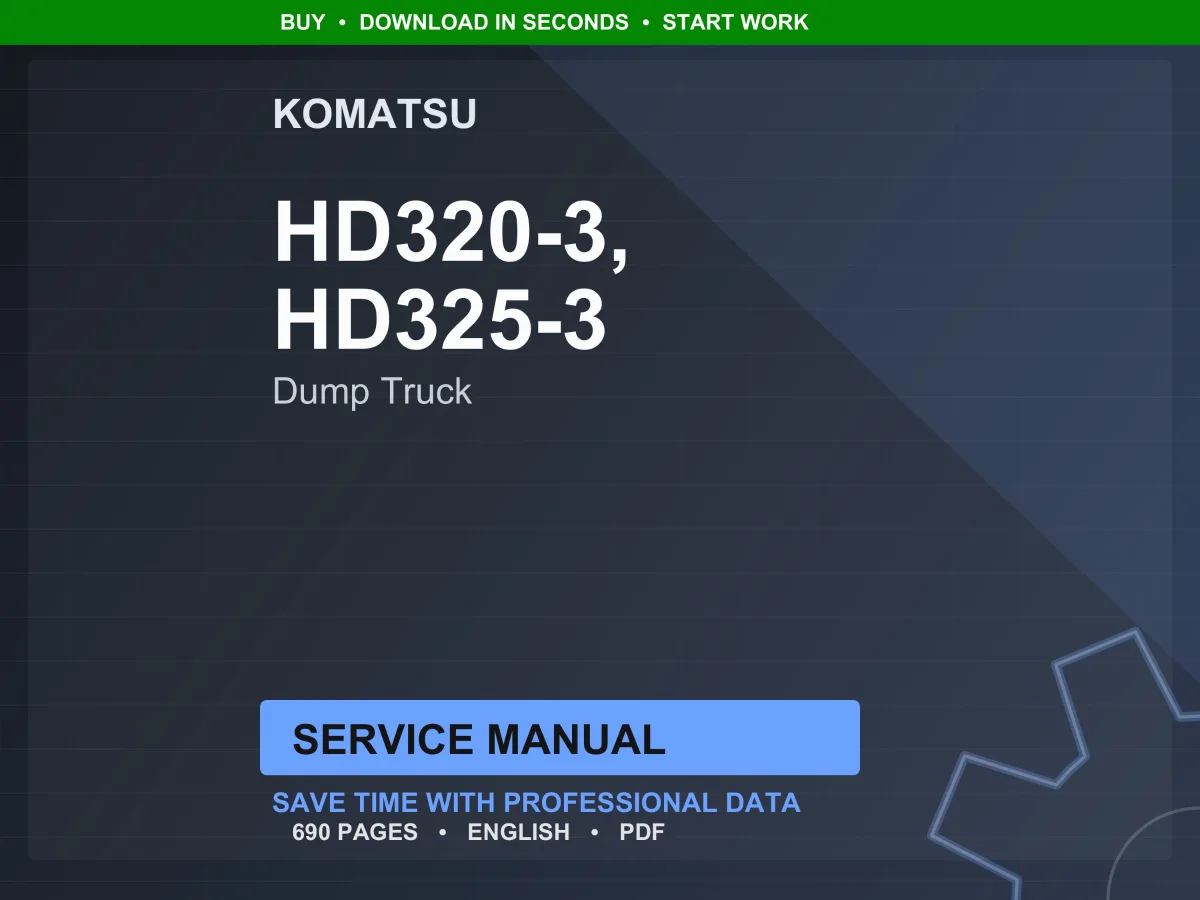Komatsu HD320-3 HD325-3 Dump Truck Service Manual Repair Workshop PDF Download