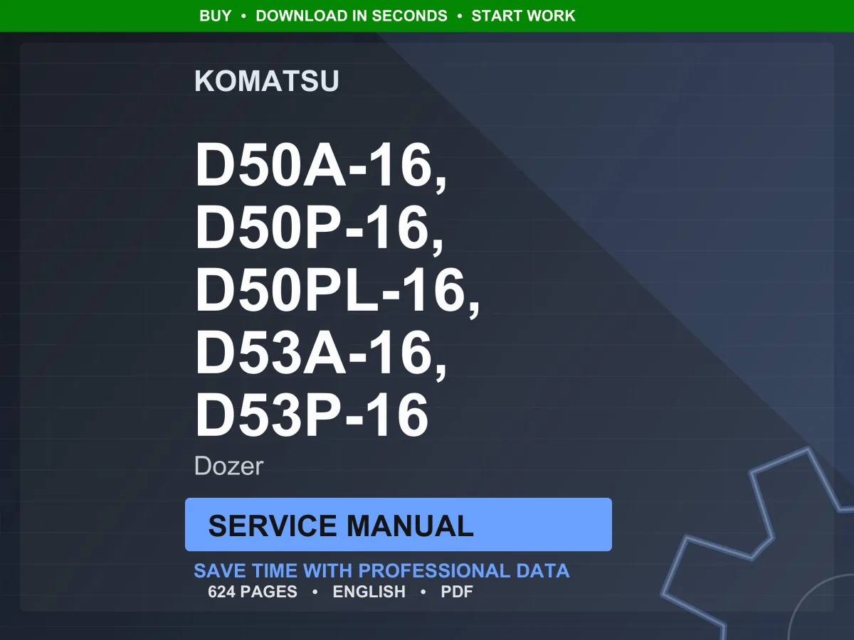 Komatsu D50A, D50P, D50PL, D53A, D53P Dozer Service Manual