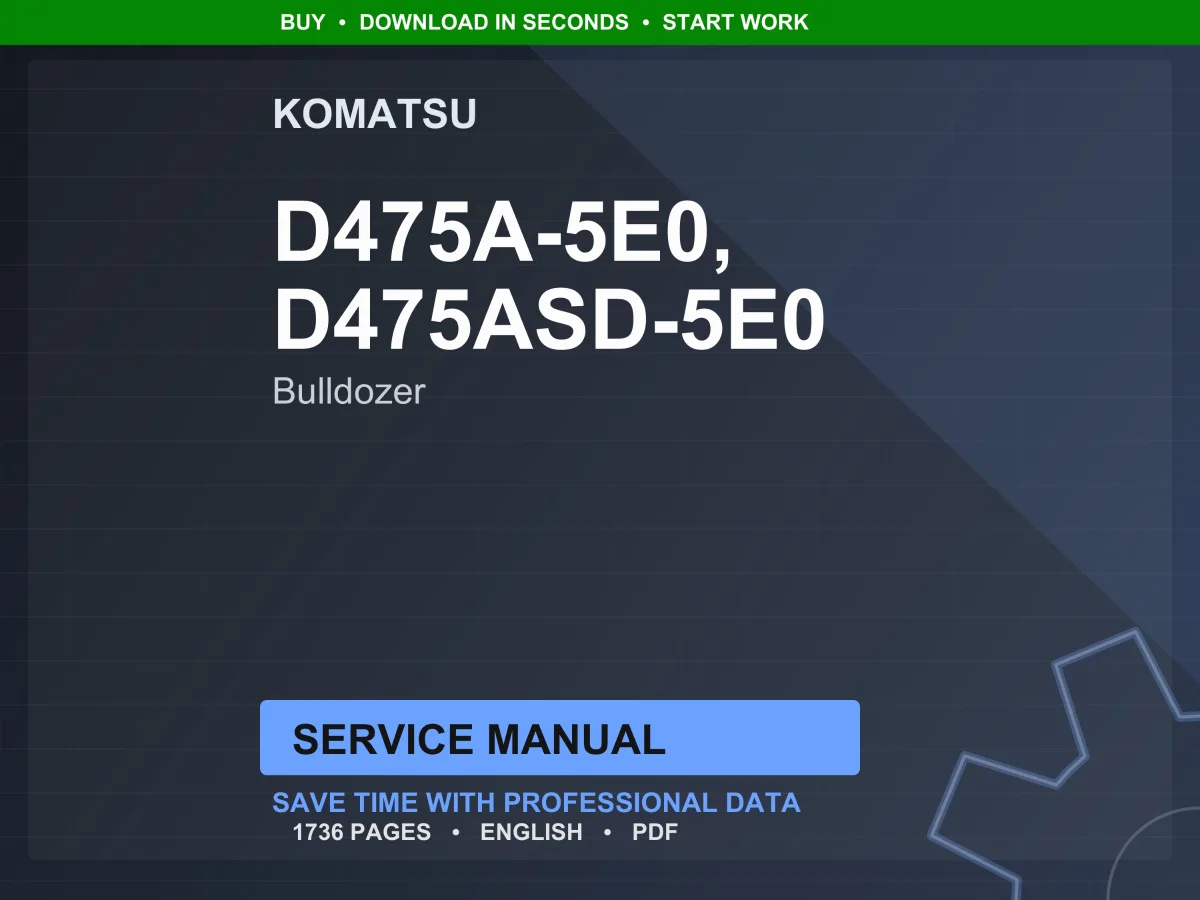 Komatsu D475A D475ASD Bulldozer Service Manual PDF