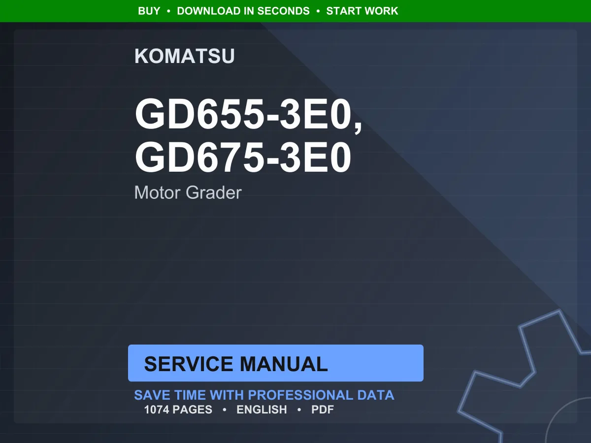 Komatsu GD655-3E0, GD675-3E0 Motor Grader Service Manual PDF