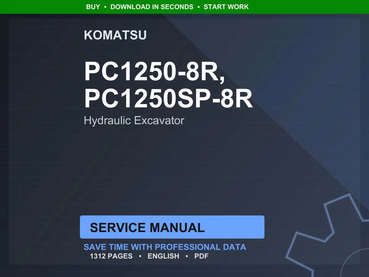 Komatsu PC1250-8R PC1250SP-8R Hydraulic Excavator Service Manual PDF