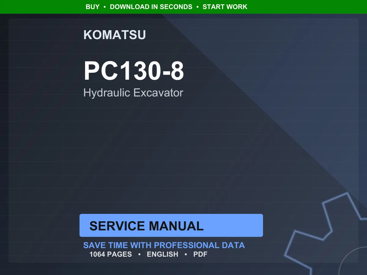 Komatsu PC130-8 Hydraulic Excavator Service Manual PDF
