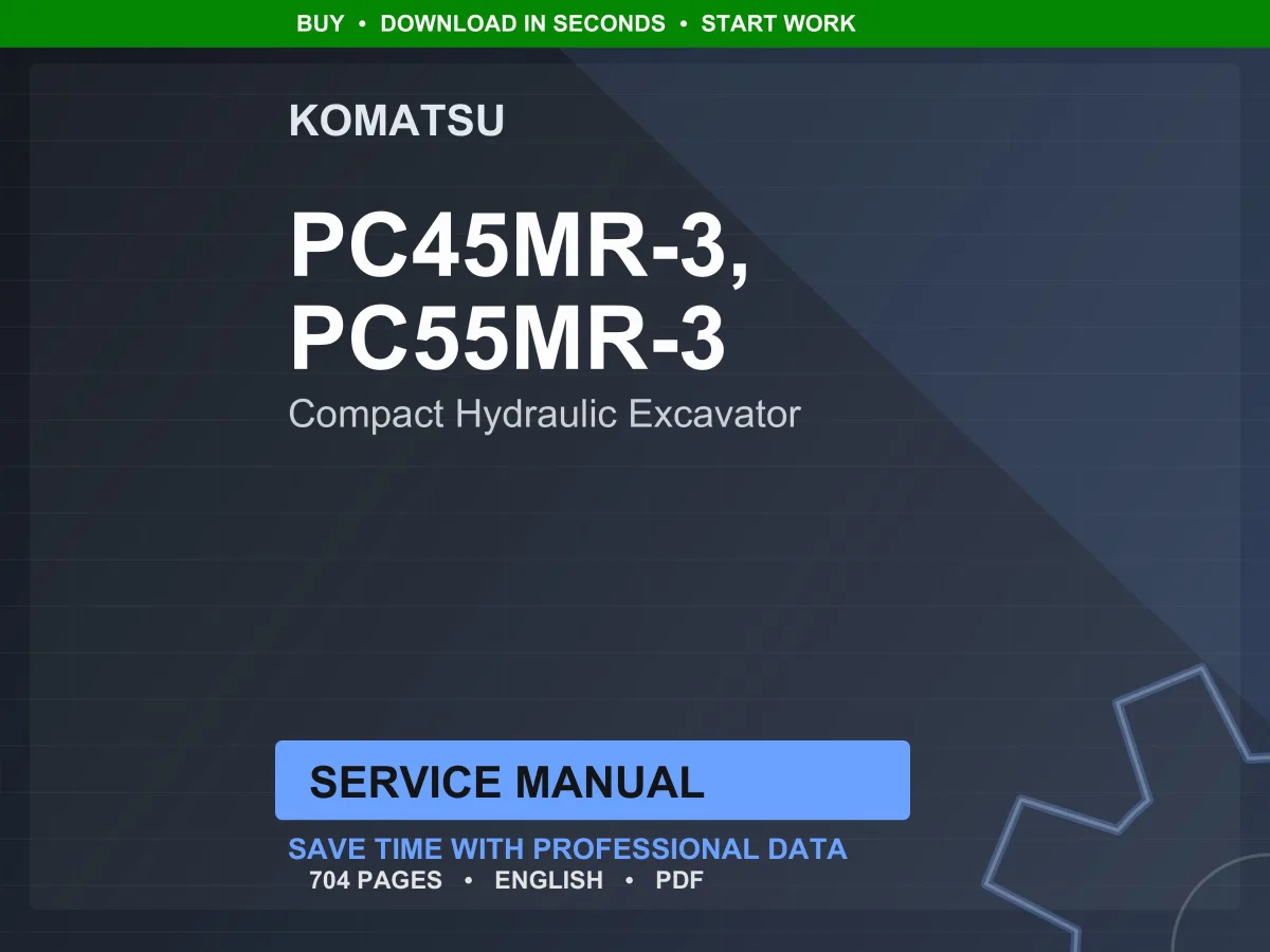 Komatsu PC45MR-3 PC55MR-3 Compact Hydraulic Excavator Service Manual PDF
