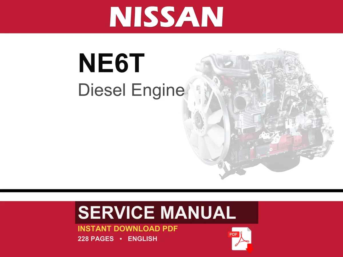 Nissan NE6T Diesel Engine Service Repair Workshop Manual | Instant PDF Download