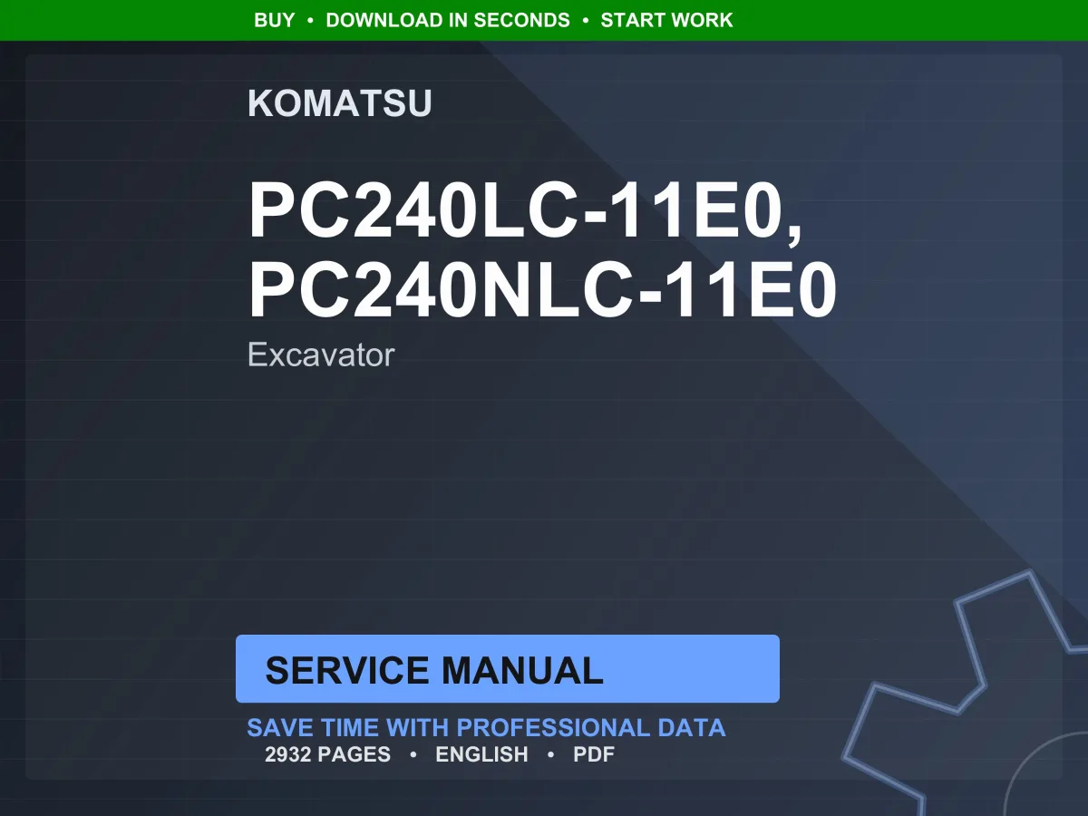 Komatsu PC240LC PC240NLC-11E0 Hydraulic Excavator Service Manual Repair Workshop PDF Download