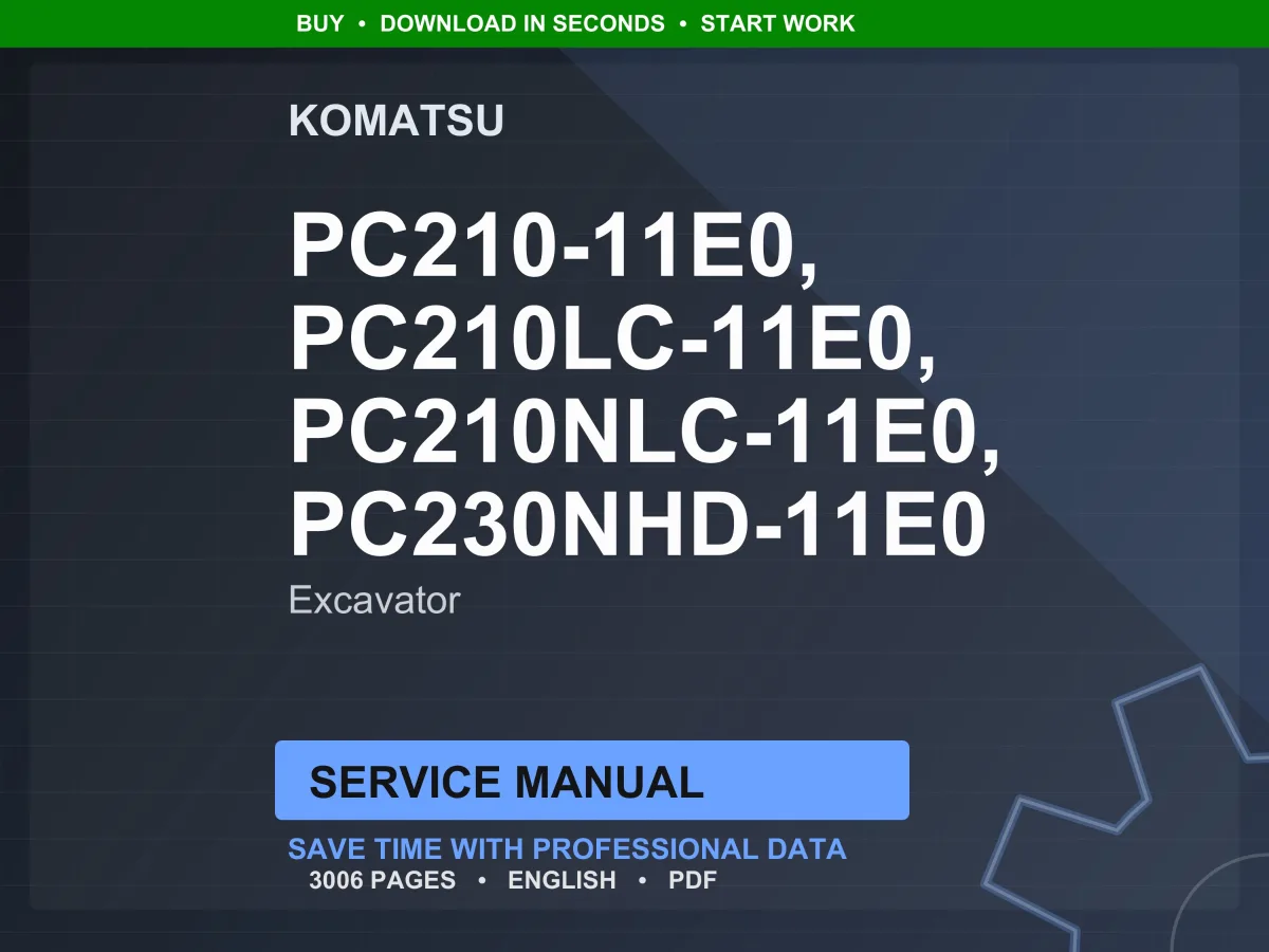 Komatsu PC210 PC210LC PC210NLC PC230NHD-11E0 Hydraulic Excavator Service Manual PDF Download