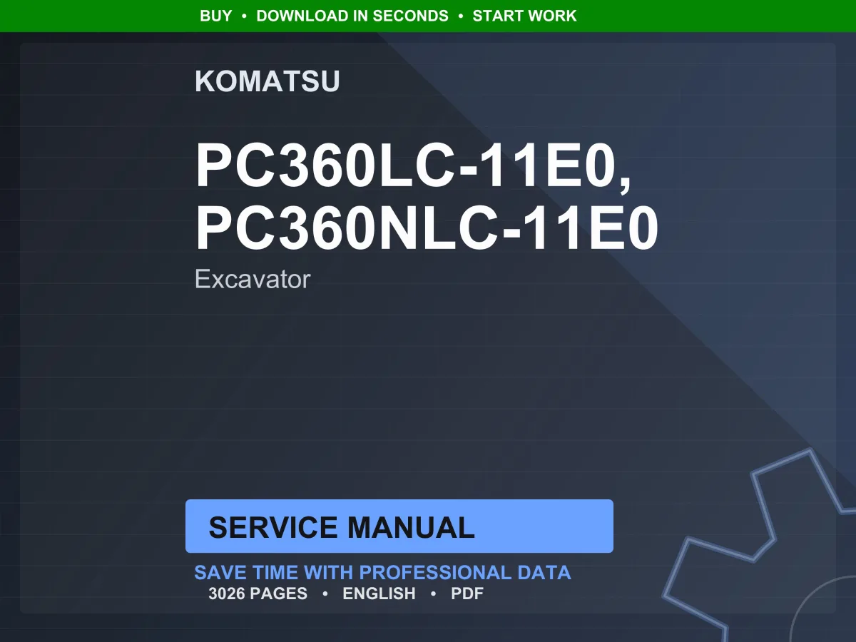Komatsu PC360LC PC360NLC-11E0 Hydraulic Excavator Service Manual Repair Workshop PDF Download