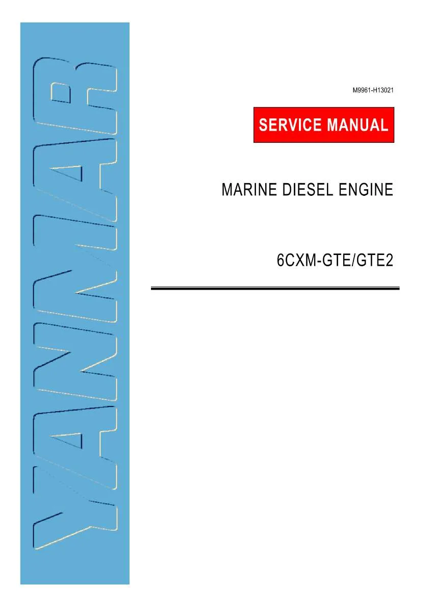 Yanmar 6Cxm-Gte, 6Cxm-Gte2 Marine engine Service Manual PDF | Workshop Repair | Instant Download