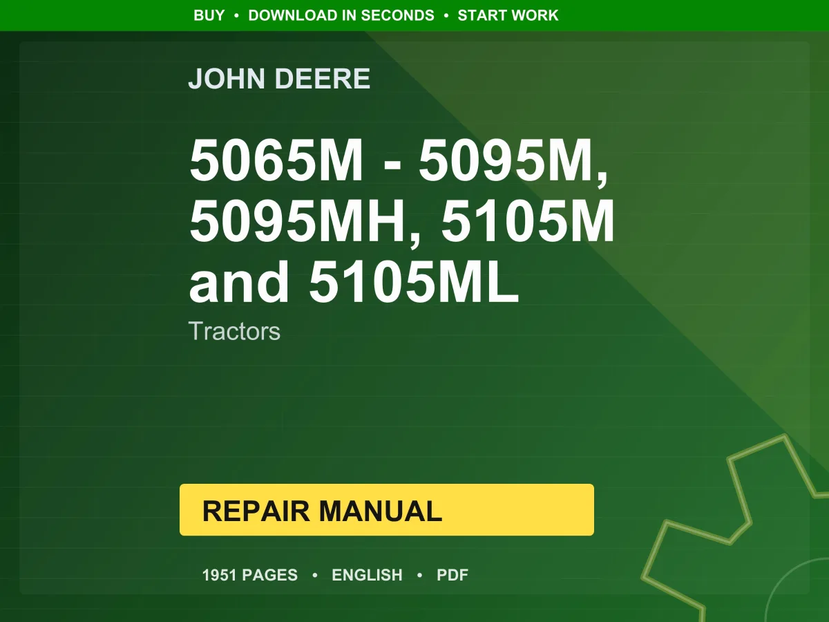 John Deere 5065M And 5075M (It4/Stage Iiib), 5085M, 5095M, 5095Mh, 5105M And 5105Ml (Tier 3/Stage Iiia) Tractors Repair Manual Pdf Download
