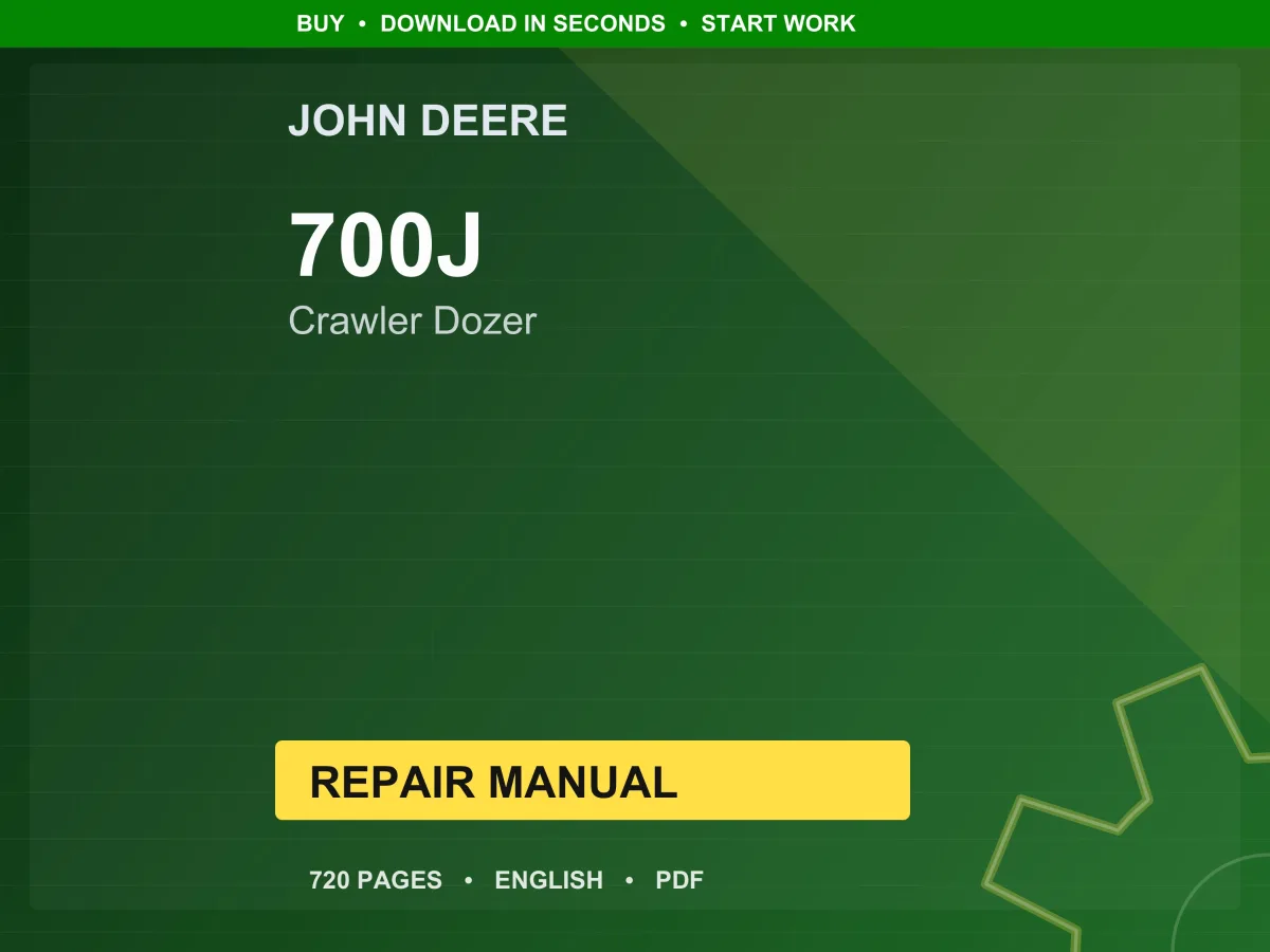 John Deere 700J Crawler Dozer Repair Manual PDF | Service Workshop | Instant Download
