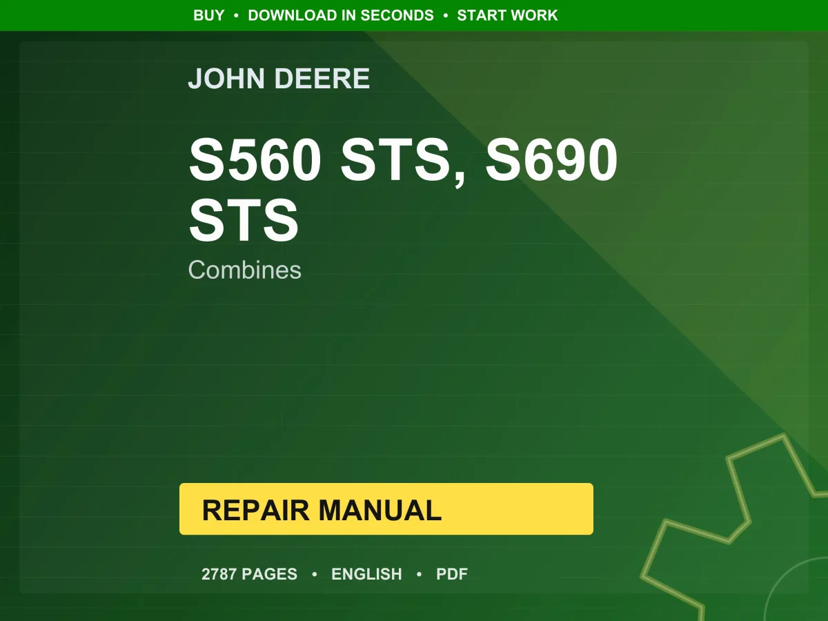 John Deere S560 Sts And S690 Sts Combines Repair Manual PDF | Service Workshop | Instant Download
