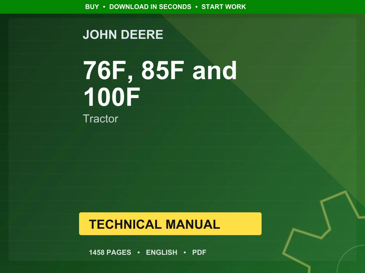 John Deere 76F, 85F And 100F Tractor Technical Manual Pdf | Instant Download