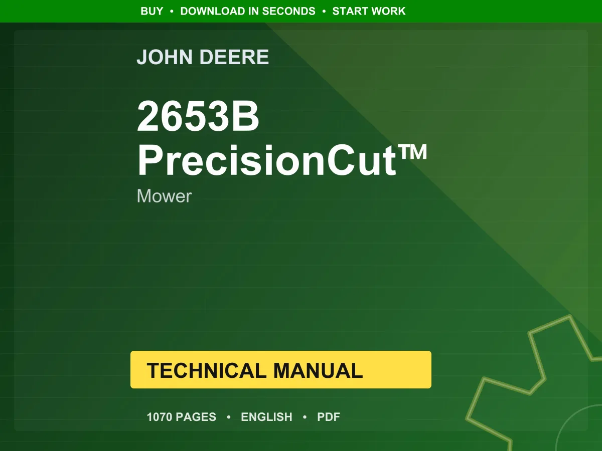 John Deere 2653B Precisioncut™ Trim & Surrounds Mower Technical Manual PDF | Instant Download